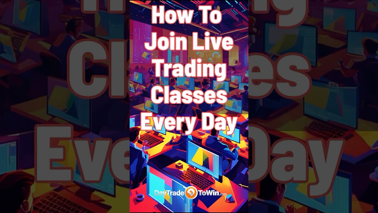 How-to-Join-Live-Trading-Classes-Every-Day-livetrading-daytradtowin-besttradingstrategy