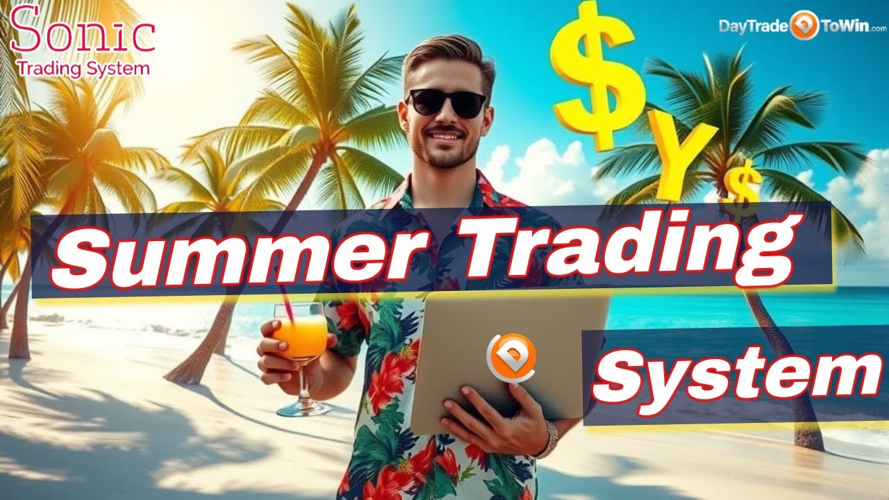 Summer-Trading-Why-It-Works