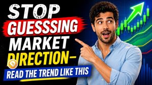 Stop Guessing Market Direction—Read the Trend Like This